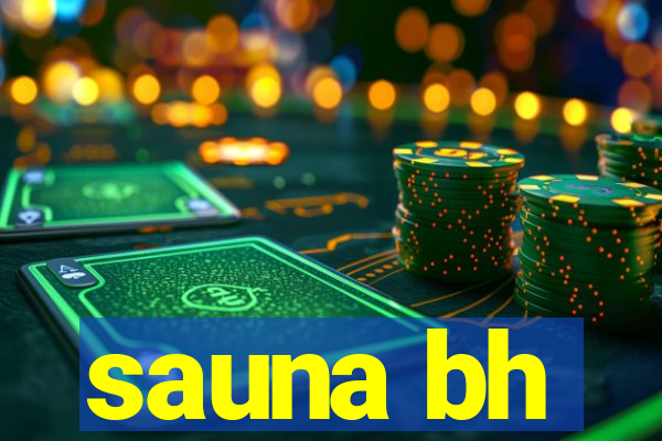 sauna bh